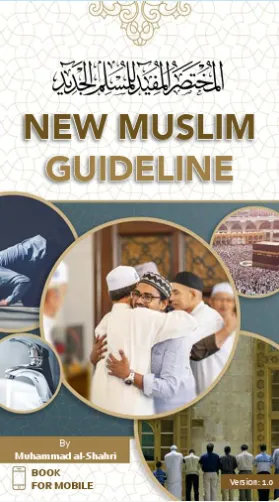 New Muslim Guidelines