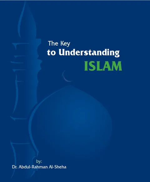 The key to understanding Islam