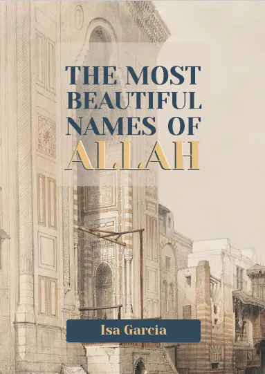 The Most Beautiful Names of Allah