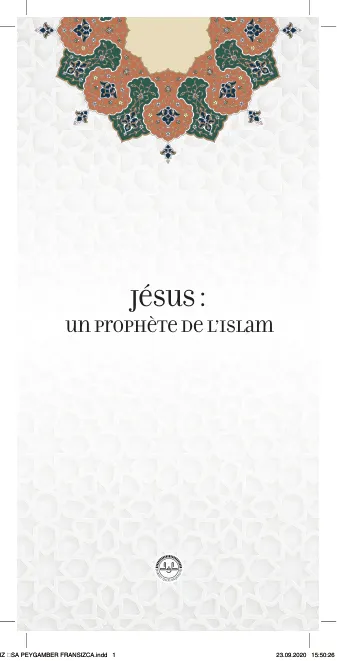 Jésus : un Prophète de l’Islam