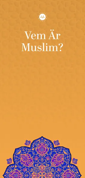 Vem är en muslim?